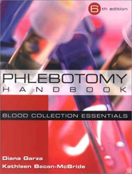 Phlebotomy Handbook  by Garza & Becan-McBride