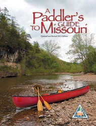 Paddler's Guide To Missouri: Updated and Revised