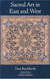 Sacred Art in East and West