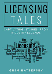 Licensing Tales: Captivating Stories from Industry Legends