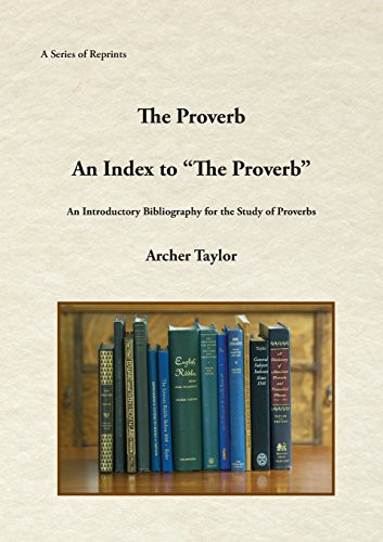 Proverb and An Index to "The Proverb"