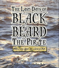Last Days of Black Beard the Pirate