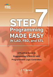 STEP 7 Programming Made Easy in LAD FBD and STL
