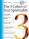 3 Colors of Your Spirituality