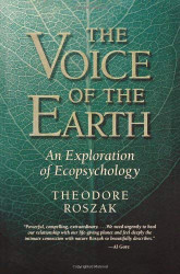 Voice of the Earth: An Exploration of Ecopsychology