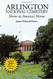 Arlington National Cemetery: Shrine to America's Heroes