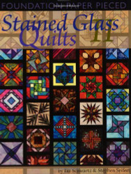 Foundation Paper Pieced Stained Glass Quilts II