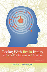 Living With Brain Injury: A Guide for Patients and Families