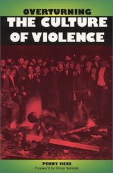 Overturning the Culture of Violence
