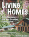 Living Homes: Stone Masonry Log and Strawbale Construction