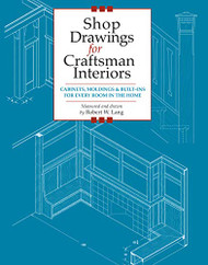 Shop Drawings for Craftsman Interiors