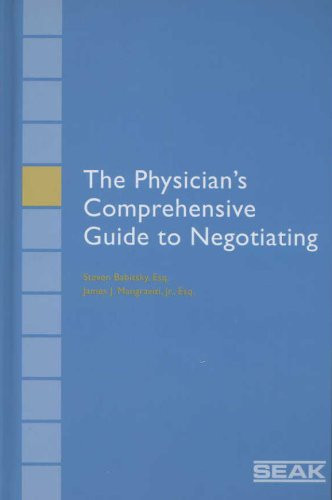 Physicians Comprehensive Guide to Negotiating