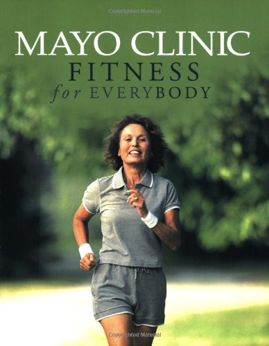 Mayo Clinic Fitness for Everybody
