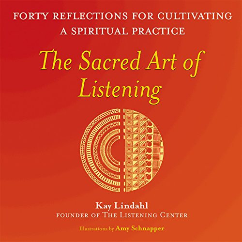 Sacred Art of Listening