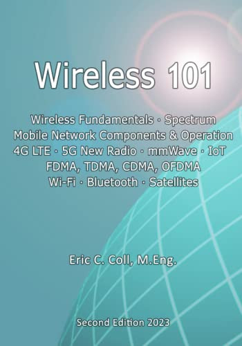 Wireless 101 (Telecom for Non-Engineers)