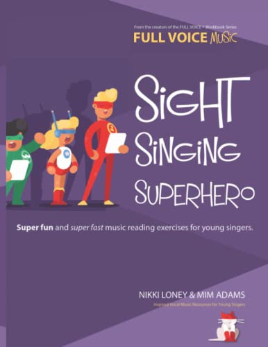 Sight Singing Superhero