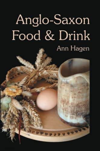 Anglo-Saxon Food and Drink