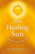 Healing Sun: Sunlight and Health in the 21st Century
