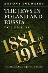 Jews in Poland and Russia volume 2: 1881-1914