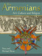 Armenians: Art Culture and Religion