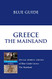 Blue Guide Greece The Mainland (Blue Guides (Norton)