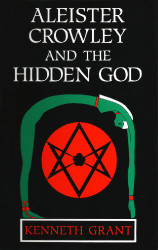 Aleister Crowley and the Hidden God
