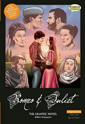 Romeo and Juliet The Graphic Novel: Original Text