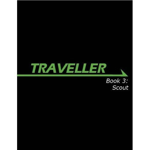 Traveller Book 3: Scout (Traveller Sci-Fi Roleplaying)