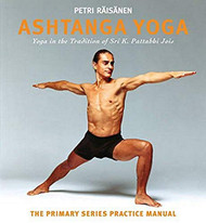 Ashtanga Yoga: Yoga in the Tradition of Sri K. Pattabhi Jois