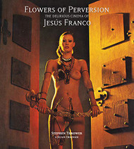 Flowers of Perversion Volume 2