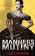 Manners and Mutiny