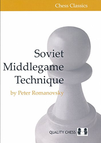 Soviet Middlegame Technique