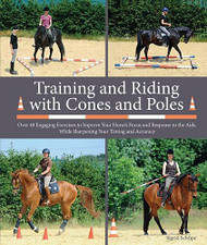 Training & Riding With Cones & Poles