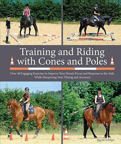 Training & Riding With Cones & Poles