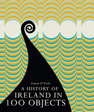 History of Ireland in 100 Objects