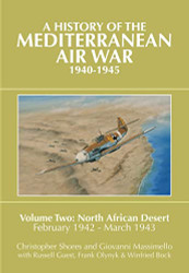 History of the Mediterranean Air War 1940-1945 volume 2