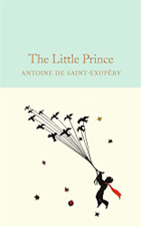 Little Prince (Macmillan Collector's Library)
