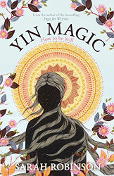 Yin Magic: How to be Still