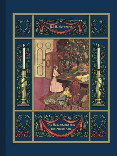 Nutcracker and the Mouse King: Illustrated