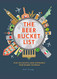 Beer Bucket List: Over 150 essential beer experiences from around