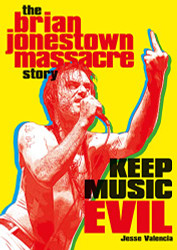 Keep Music Evil: The Brian Jonestown Massacre Story
