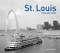 St. Louis Then and Now?