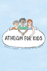 Atheism For Kids