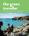 Green Traveller: Conscious adventure that doesn't cost the earth