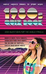 1980s quiz book: 1000 questions for the whole family - music movies