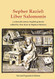 Sepher Raziel: Liber Salomonis: a 16th century Latin & English