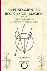 Fundamental Book of Sigil Magick volume 3