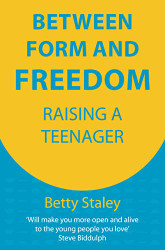 Between Form and Freedom: Raising a Teenager