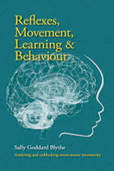 Reflexes Movement Learning & Behaviour