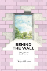 Behind the Wall